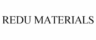 redu materials