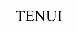 tenui