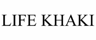 life khaki