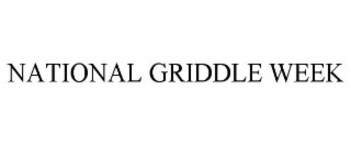national griddle week