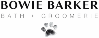bowie barker bath + groomerie