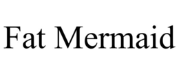 fat mermaid