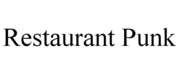 restaurant punk