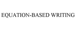 equation-based writing