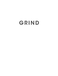 grind