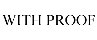 with proof