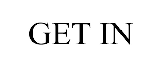 get in