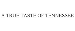 a true taste of tennessee