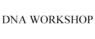 dna workshop