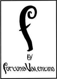 f by fortuna valentino
