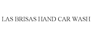las brisas hand car wash