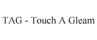 tag - touch a gleam