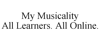my musicality all learners. all online.