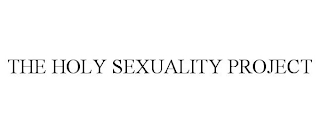 the holy sexuality project