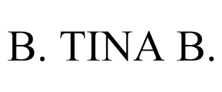 b. tina b.