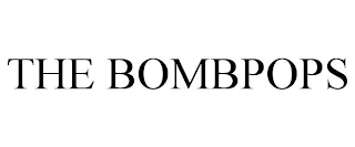 the bombpops