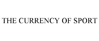 the currency of sport