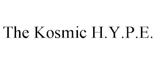 the kosmic h.y.p.e.