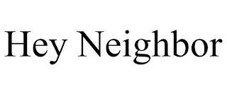 hey neighbor