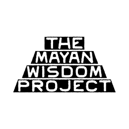 the mayan wisdom project
