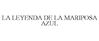 la leyenda de la mariposa azul