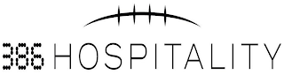 386 hospitality