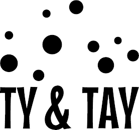 ty & tay