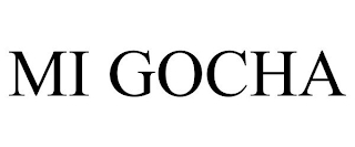 mi gocha