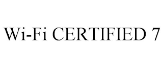 wi-fi certified 7