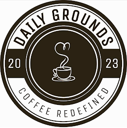 2023 daily grounds coffee redefined