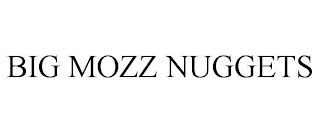 big mozz nuggets