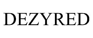 dezyred
