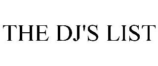 the dj's list