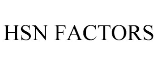 hsn factors