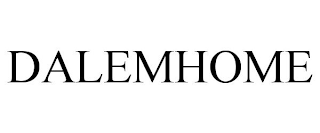 dalemhome