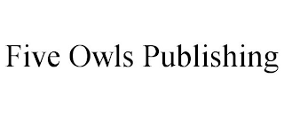 five owls publishing