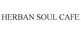 herban soul cafe