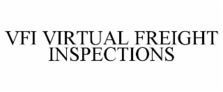 vfi virtual freight inspections