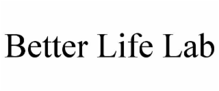 better life lab