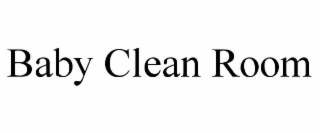 baby clean room