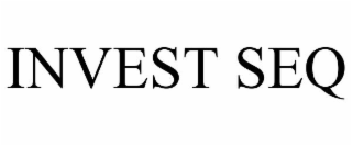 invest seq
