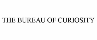 the bureau of curiosity