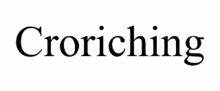 croriching