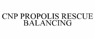 cnp propolis rescue balancing