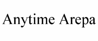 anytime arepa