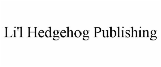 li'l hedgehog publishing