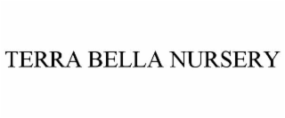 terra bella nursery