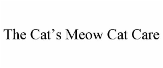 the cat's meow cat care