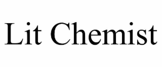 lit chemist