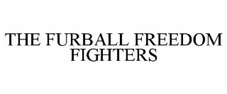 the furball freedom fighters